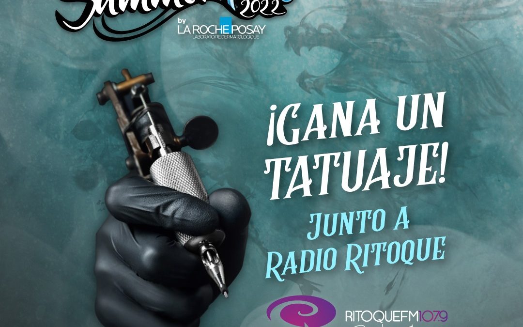 SUMMER INK Y RITOQUE FM TE REGALAN ESPECTACULAR TATUAJE DE TU BANDA FAVORITA