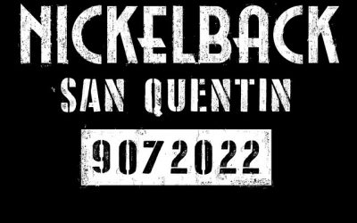 NICKELBACK ESTRENA EL SINGLE “SAN QUENTIN” Y ANUNCIA NUEVO ÁLBUM LLAMADO “GET ROLLIN” 