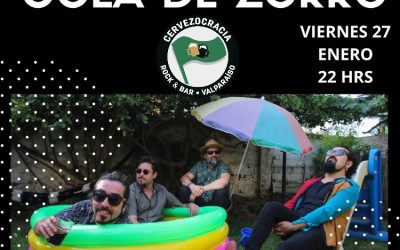 COLA DE ZORRO PRESENTA “EL DESIERTO AVANZA” EN VIVO.