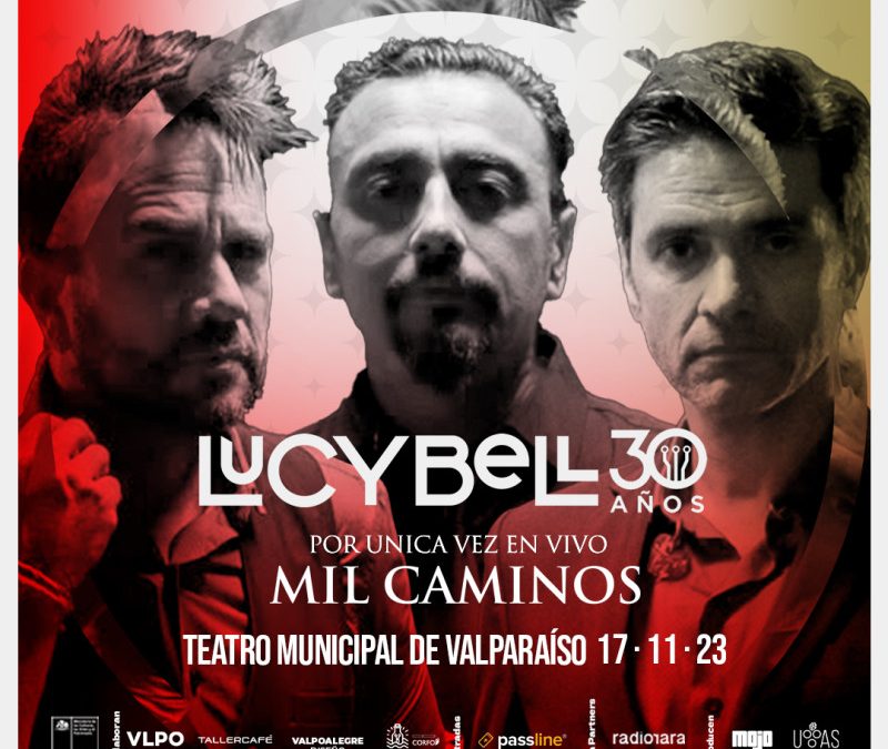 PODCAST: LUCYBELL SE PRESENTA EN VALPARAÍSO EN EL MARCO DE SU TOUR “MIL CAMINOS”