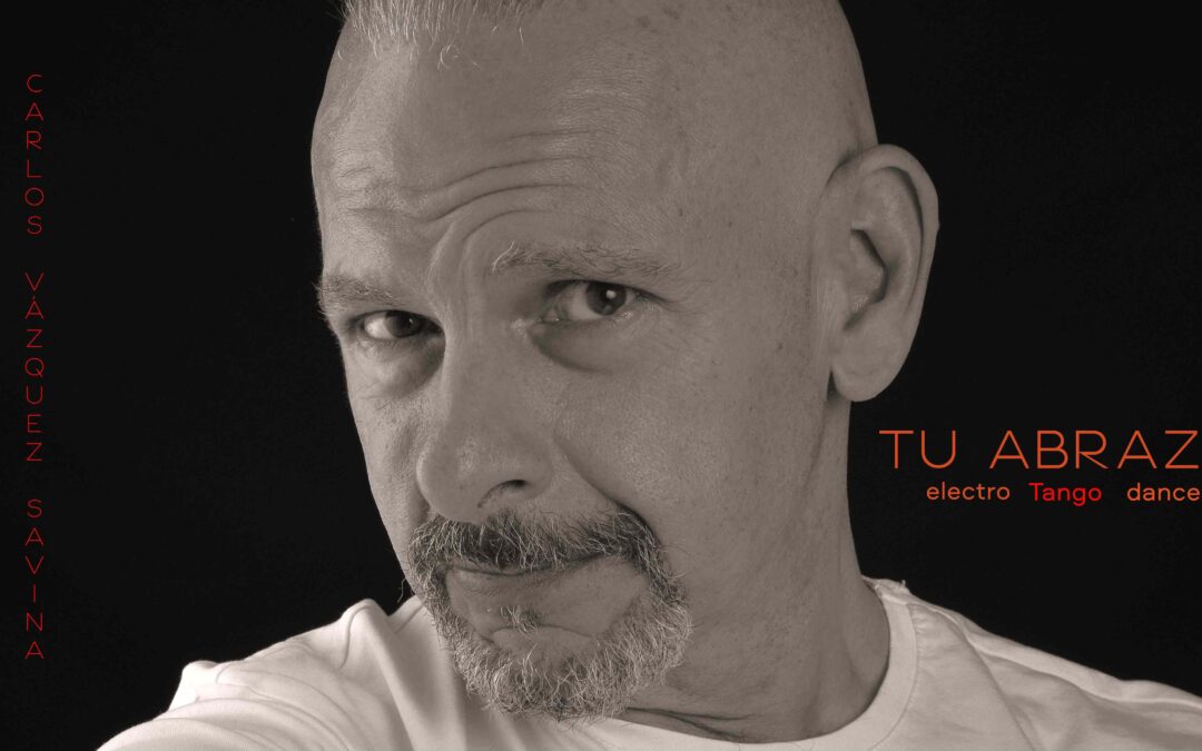 CARLOS VÁZQUEZ SAVINA DEJA MANIFIESTO SU TALENTO CON EL LANZAMIENTO DE NUEVA VERSIÓN DE “TU ABRAZO”