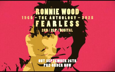 RONNIE WOOD PRESENTA FEARLESS: ANTHOLOGY 1965-2025 