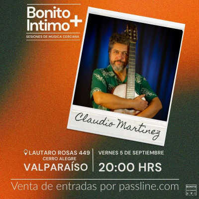CLAUDIO MARTÍNEZ PRESENTA NUEVO DISCO EN ÍNTIMA PRESENTACIÓN EN VALPARAÍSO