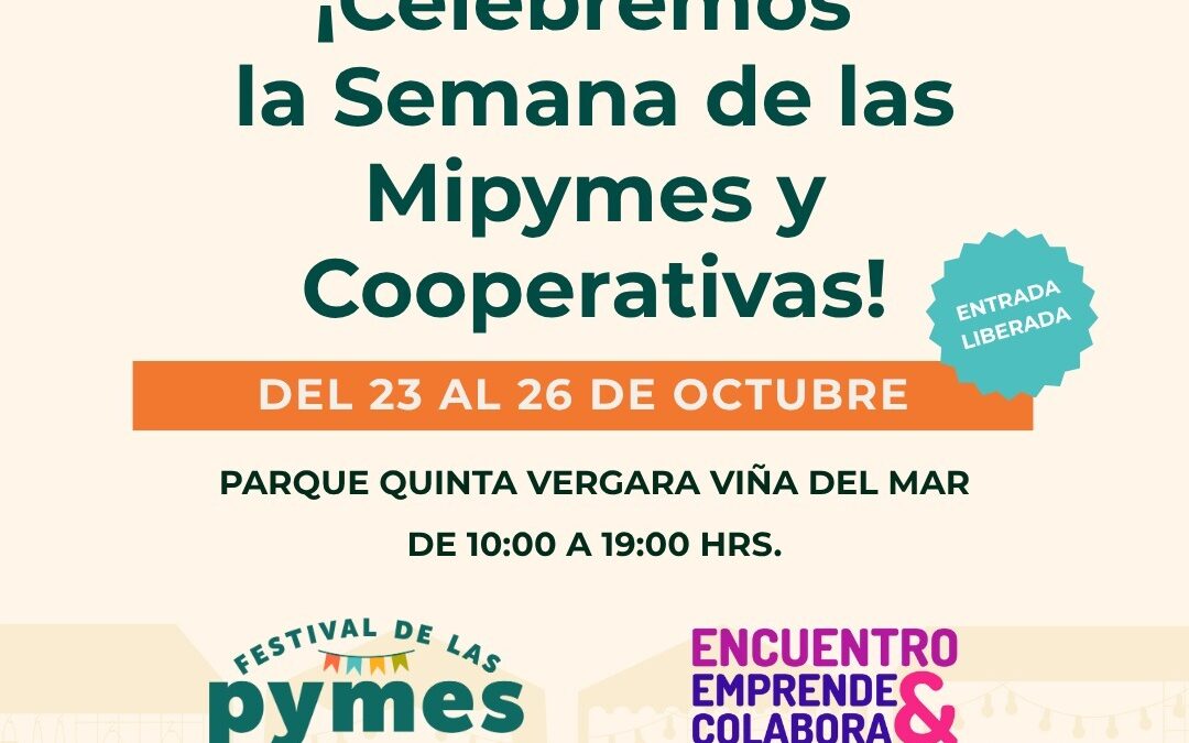 COMIENZA LA SEMANA DE LA PYMES Y COOPERATIVAS Y SERCOTEC LO CELEBRA EN GRANDE